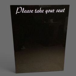 Seating Board - ‘Please take your seat’ Black Acrylic  