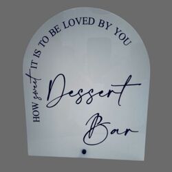 White Arch - Dessert Bar Sign 