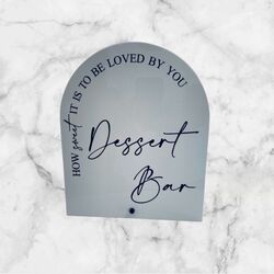 Dessert Bar Sign - White Arch with Black 