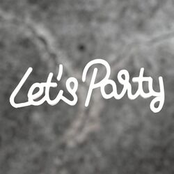 NEON SIGN - ‘Let’s Party’