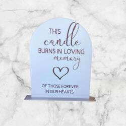 Memorial Candle Sign    White Acrylic Arch with Rose Gold