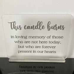 Memory Table Sign   This Candle Burns Sign 