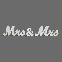 Mrs + Mrs   White Sign 10cmH