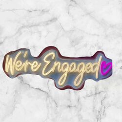Neon Sign - We’re Engaged 