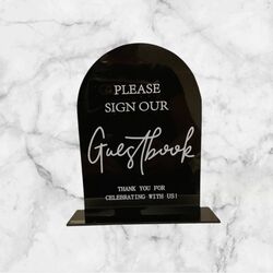 Please Sign our Guestbook Sign   Black Acrylic Arch 