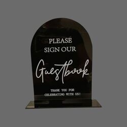 Please Sign our Guestbook Sign   Black Acrylic Arch 