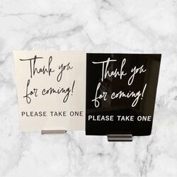 Thank you for Coming   Sign 