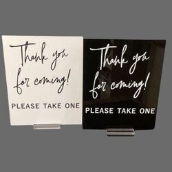 Thank you for Coming   Sign 