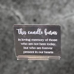 Memory Table Sign - This Candle Burns Sign 
